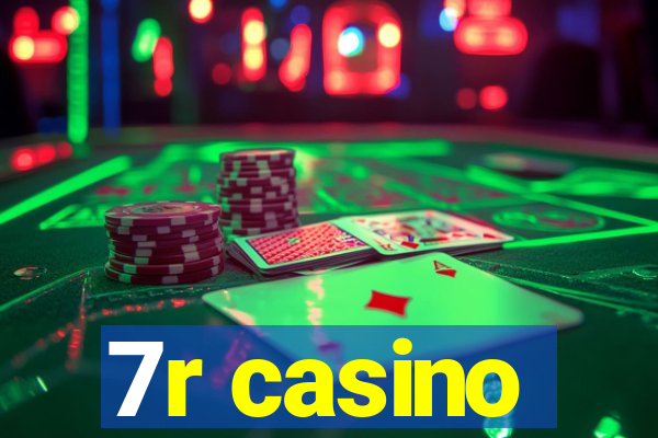 7r casino